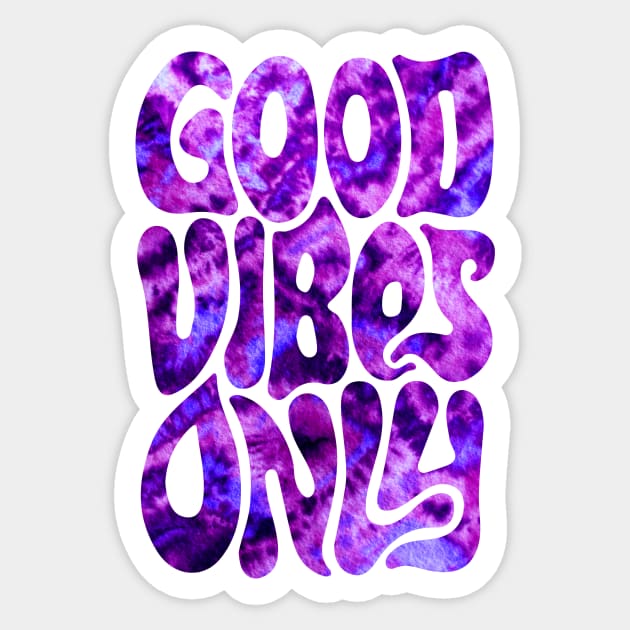 Good Vibes Only | Purple Haze Sticker by visionarysea